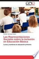 libro Las Representaciones Sociales Sobre La Inclusión En Educación Básic